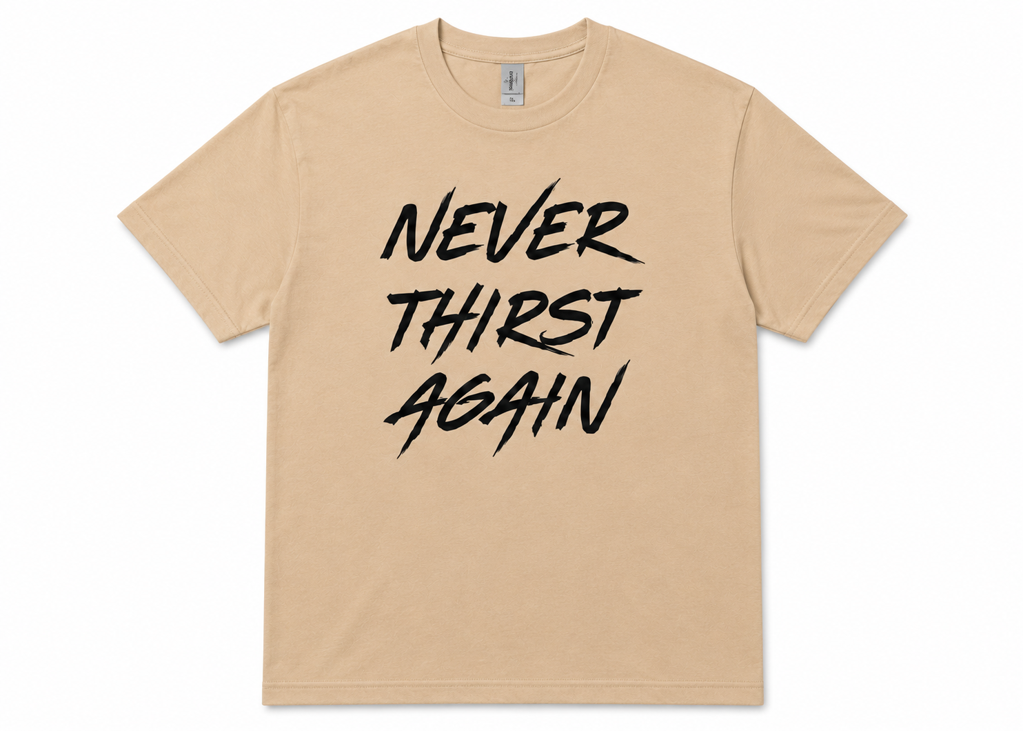Never Thirst Again Tee