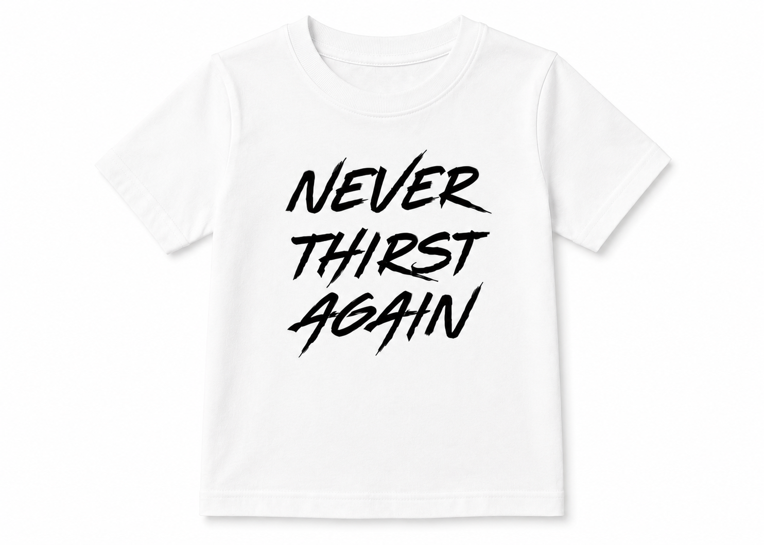Never Thirst Again - Kids Tee