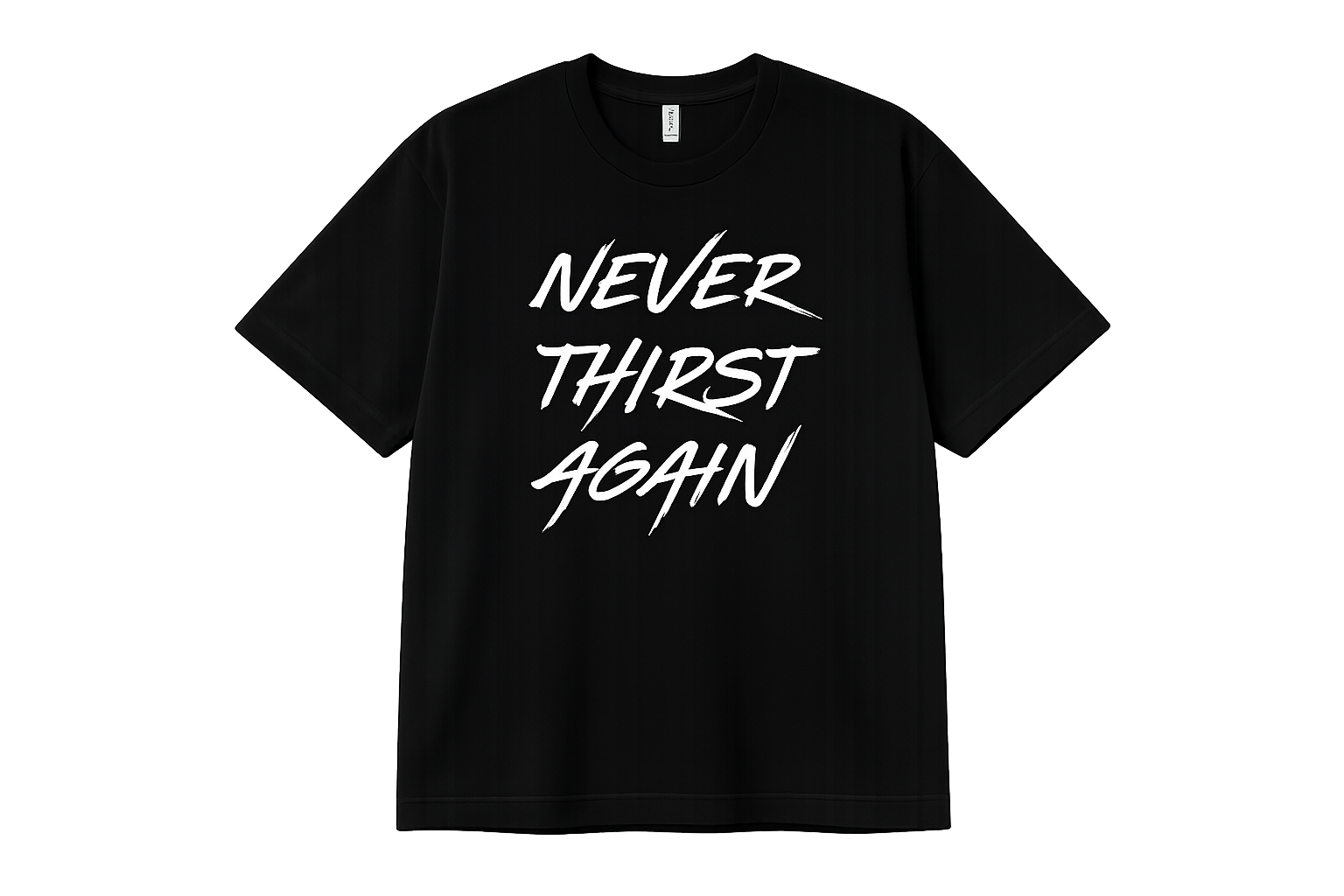 Never Thirst Again Tee